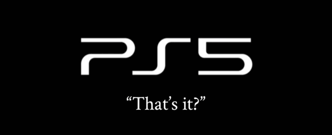 PS5 - "That's It?"